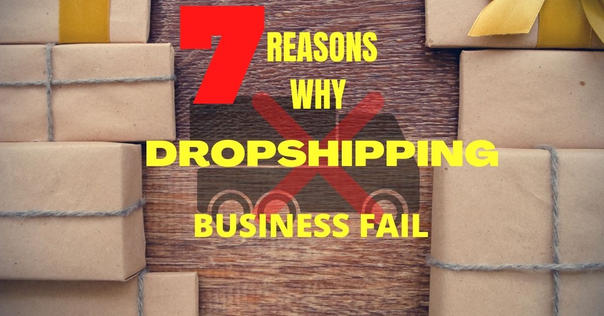Reasons for dropshipping failure