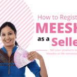 How to Register on Meesho as a Seller