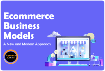 Ecommerce Business Models