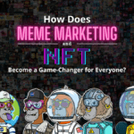 how does meme marketing and nft change the future
